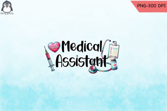 Medical Assistant Sublimation PNG for Crafts & Graphics