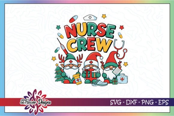 Nurse Crew Gnome SVG: Graphics for Crafts & Blogs