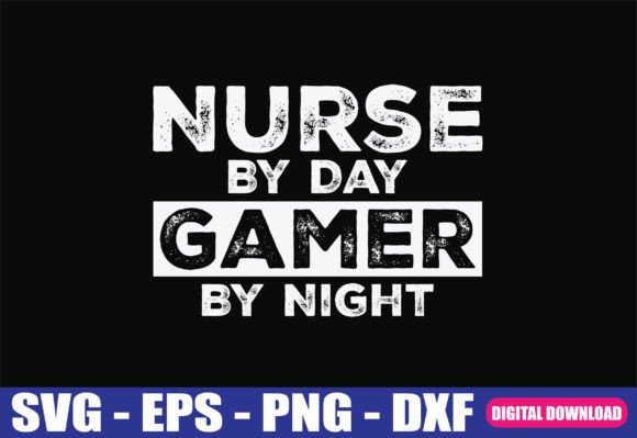 Nurse Gamer SVG: Graphics for Crafts & Gifts