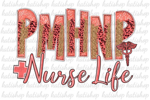 PMHNP Nurse Life Leopard: Graphics for Crafts