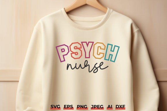 Psych Nurse SVG: Graphics for Crafts & Branding