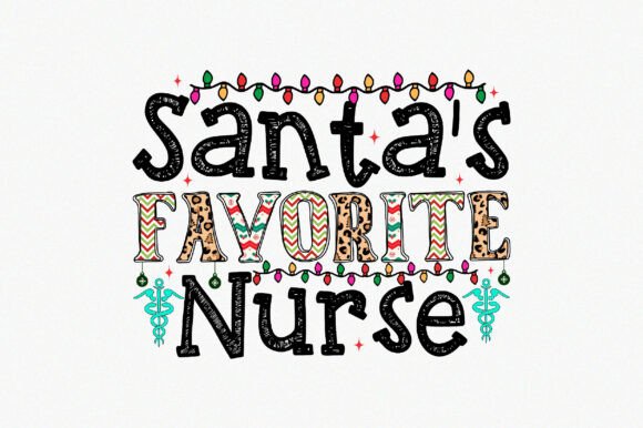 Santa's Favorite Nurse: Holiday Graphics for Crafts